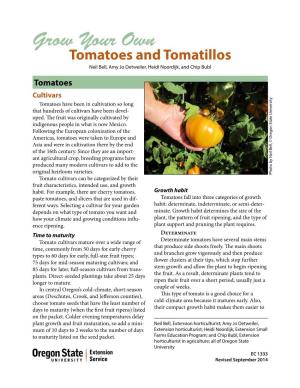 Grow Your Own Tomatoes and Tomatillos Neil Bell, Amy Jo Detweiler, Heidi Noordijk, and Chip Bubl