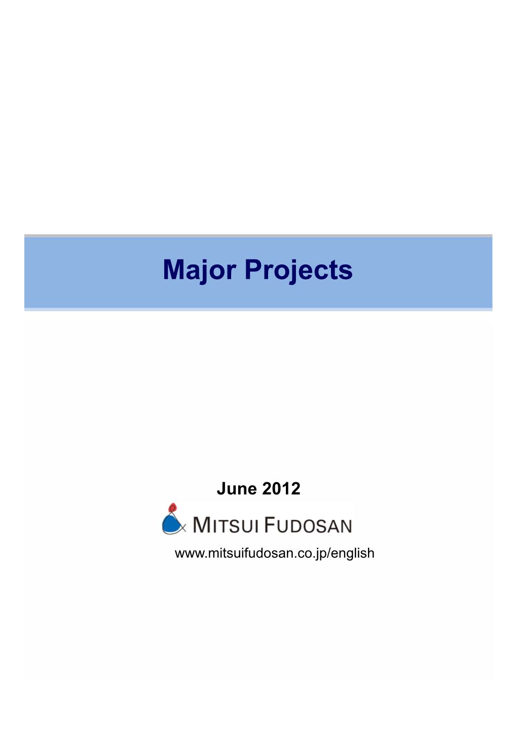 Major Projects