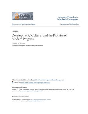 Development, "Culture," and the Promise of Modern Progress Deborah A
