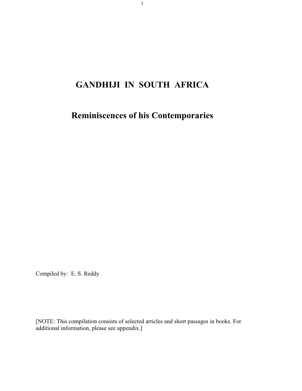 GANDHIJI in SOUTH AFRICA Reminiscences of His Contemporaries
