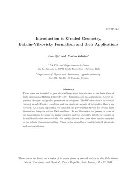 Introduction to Graded Geometry, Batalin-Vilkovisky Formalism and Their Applications