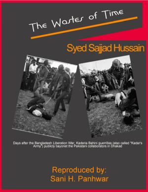 The Wastes of Time by Syed Sajjad Hussain