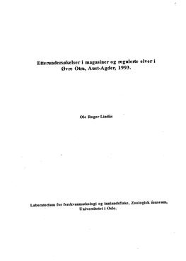 Etterundersøkelser I Magasiner Og Regulerte Elver I Øvre Otra, Aust-Agder, 1993