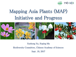 Mapping Asia Plants (MAP) Initiative and Progress