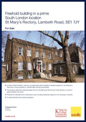 Freehold Building in a Prime South London Location St Mary's Rectory