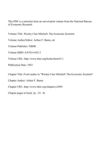 Front Matter In" Wesley Clair Mitchell: the Economic Scientist"