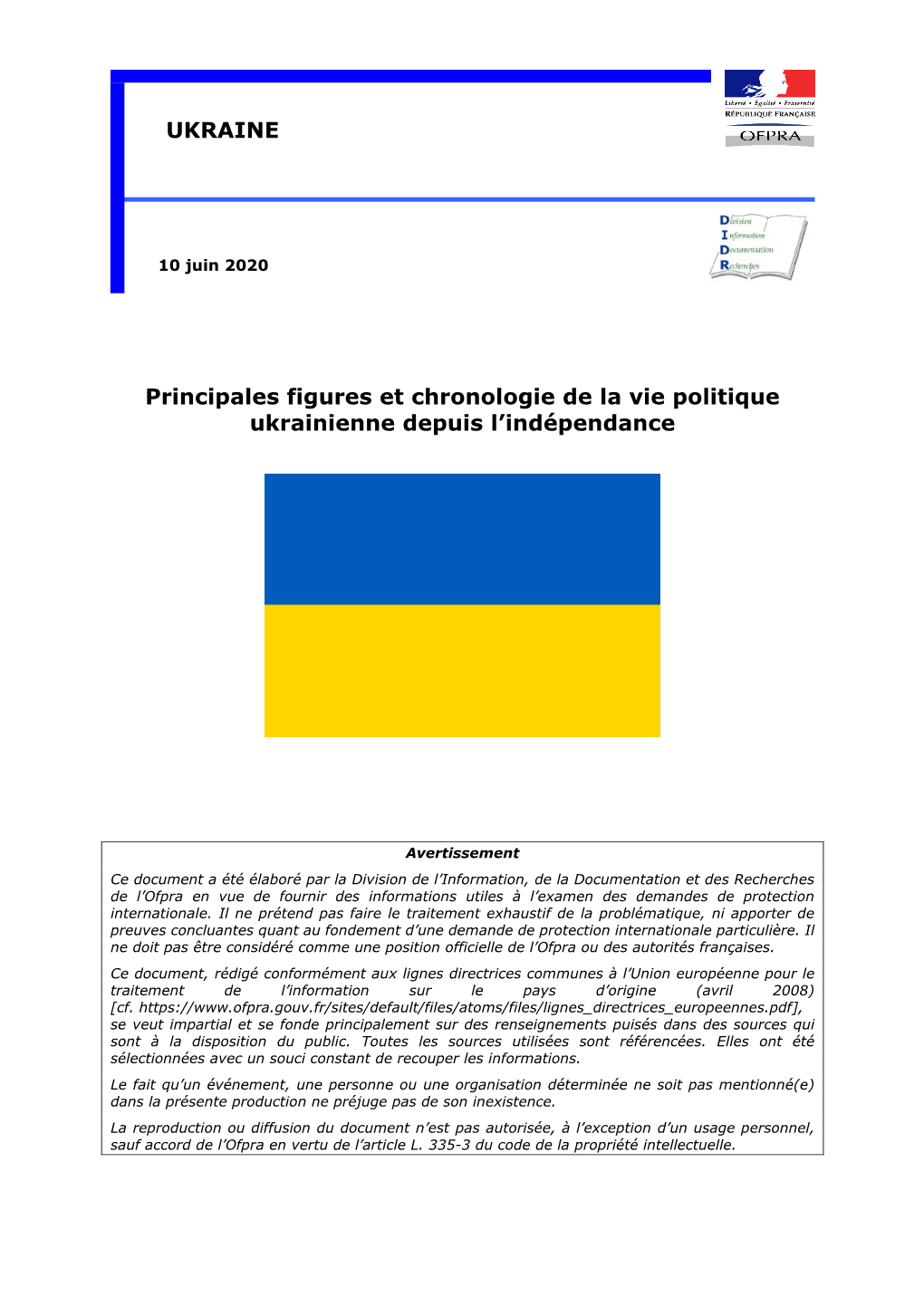 Principales Figures Et Chronologie De La Vie Politique Ukrainienne Depuis L'indépendance UKRAINE