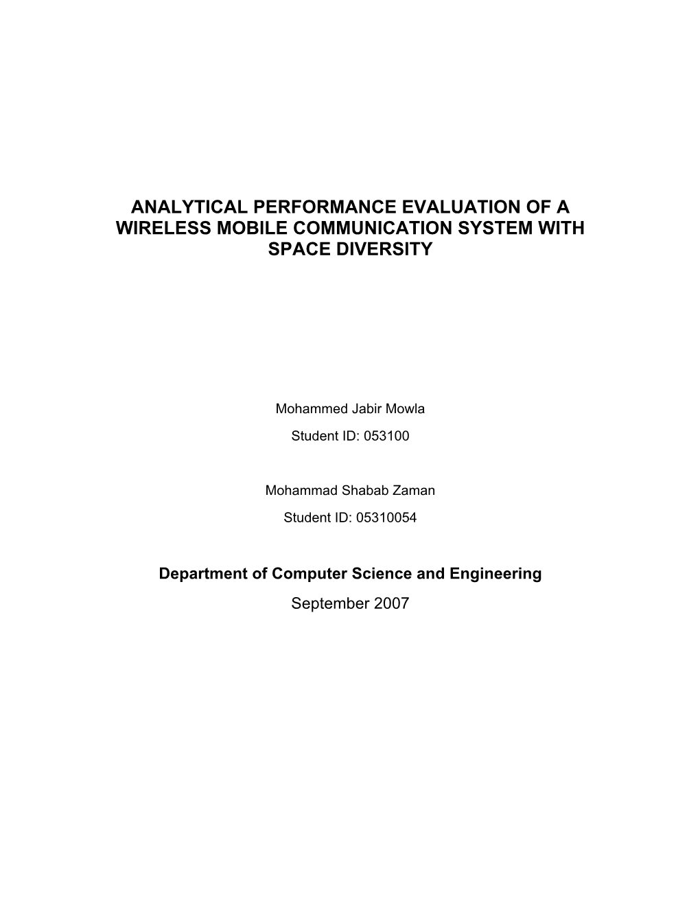 Analytical Performance Evaluation of a Wireless Mobile Communication System with Space Diversity