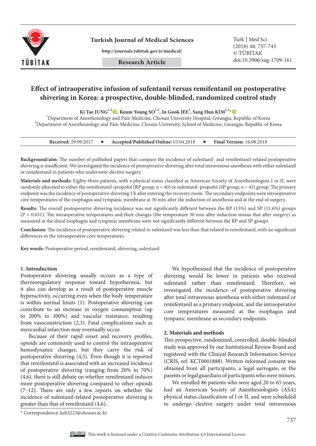 Effect of Intraoperative Infusion of Sufentanil Versus Remifentanil on Postoperative Shivering in Korea: a Prospective, Double-Blinded, Randomized Control Study