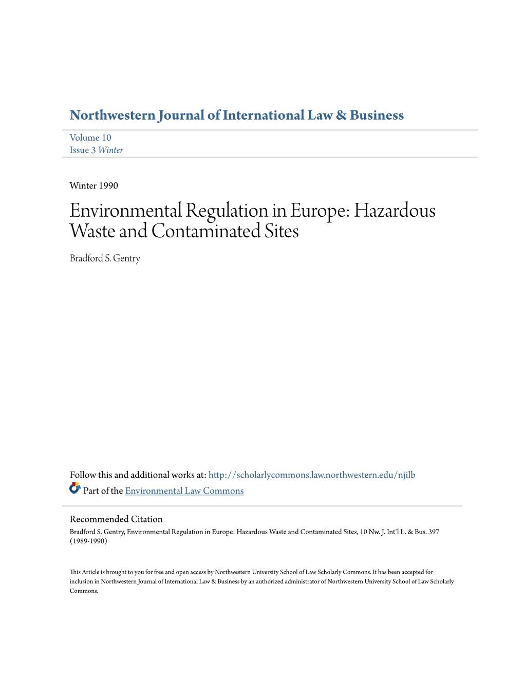 Environmental Regulation in Europe: Hazardous Waste and Contaminated Sites Bradford S