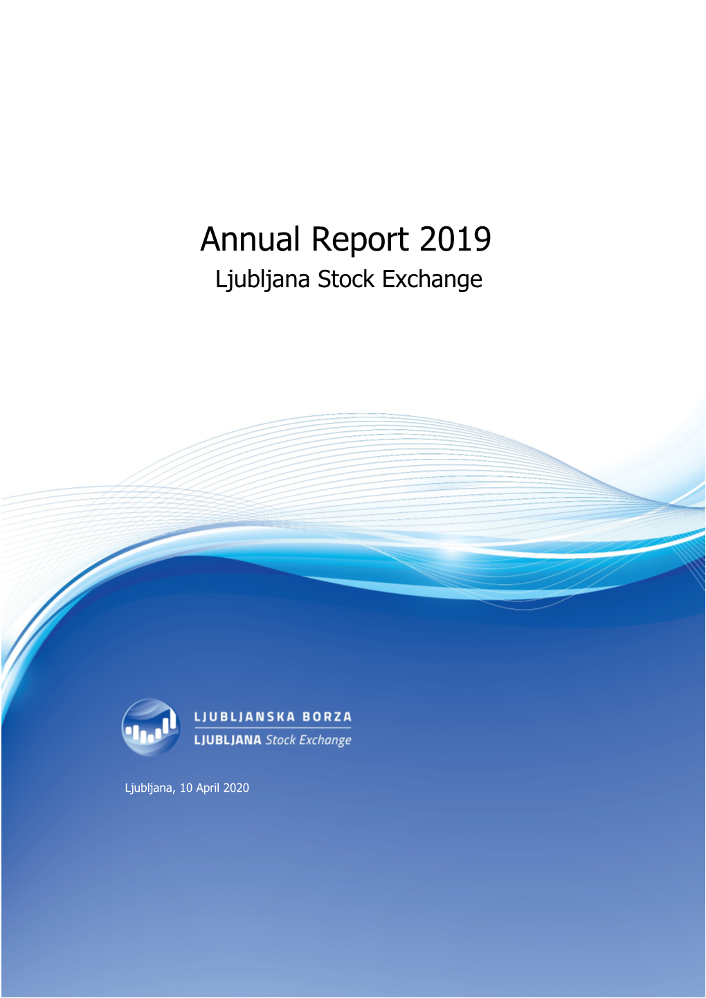 Annual Report 2019 Ljubljana Stock Exchange