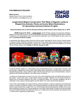 Jungle Island Begins Construction This Week of Gigantic Lanterns Shaped Into Animals, Plants and Iconic Miami Destinations for Upcoming Luminosa Festival of Lights