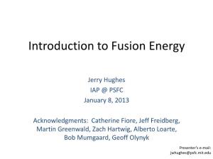 Introduction to Fusion Energy