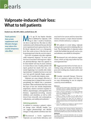 Valproate-Induced Hair Loss: What to Tell Patients