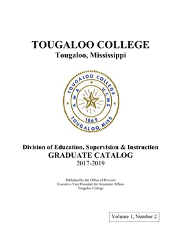 TOUGALOO COLLEGE Tougaloo, Mississippi