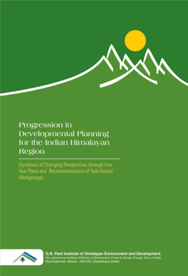 Progression in Developmental Planning for the Indian Himalayan Region