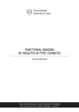 Functional Imaging of Insulitis in Type 1 Diabetes
