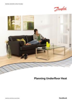 Planning Underfloor Heat