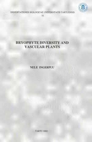 Bryophyte Diversity and Vascular Plants