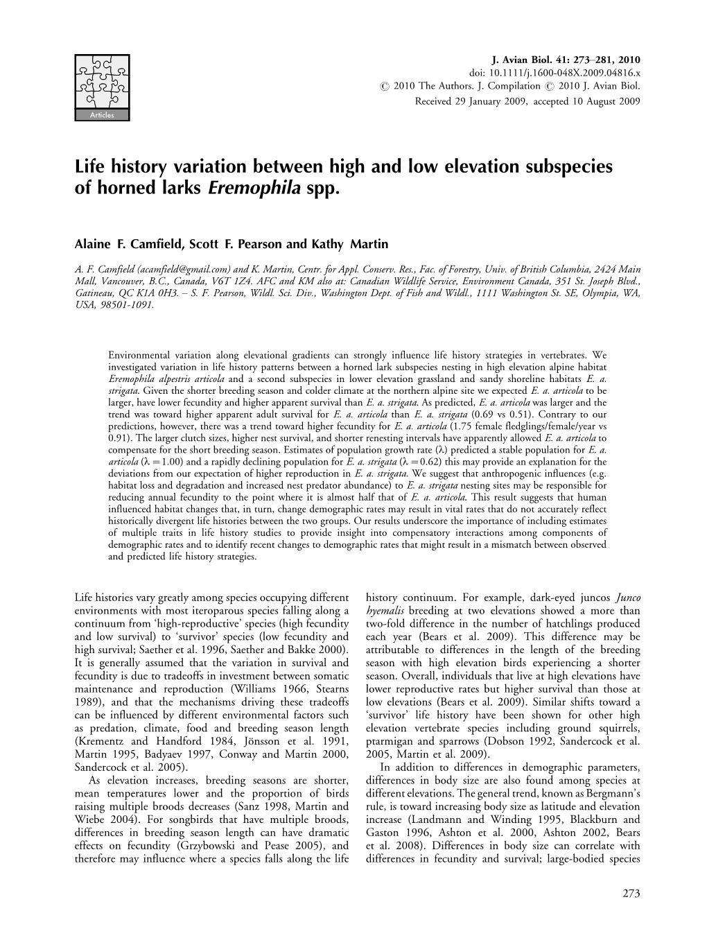 Life History Variation Between High and Low Elevation Subspecies of Horned Larks Eremophila Spp