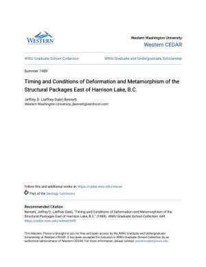 Timing and Conditions of Deformation and Metamorphism of the Structural Packages East of Harrison Lake, B.C
