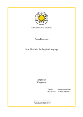 Anna Enarsson New Blends in the English Language Engelska C
