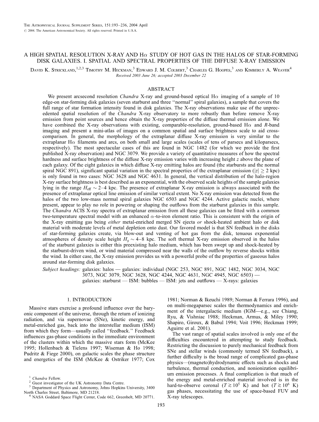 A High Spatial Resolution X-Ray and H Study of Hot Gas in the Halos of Star