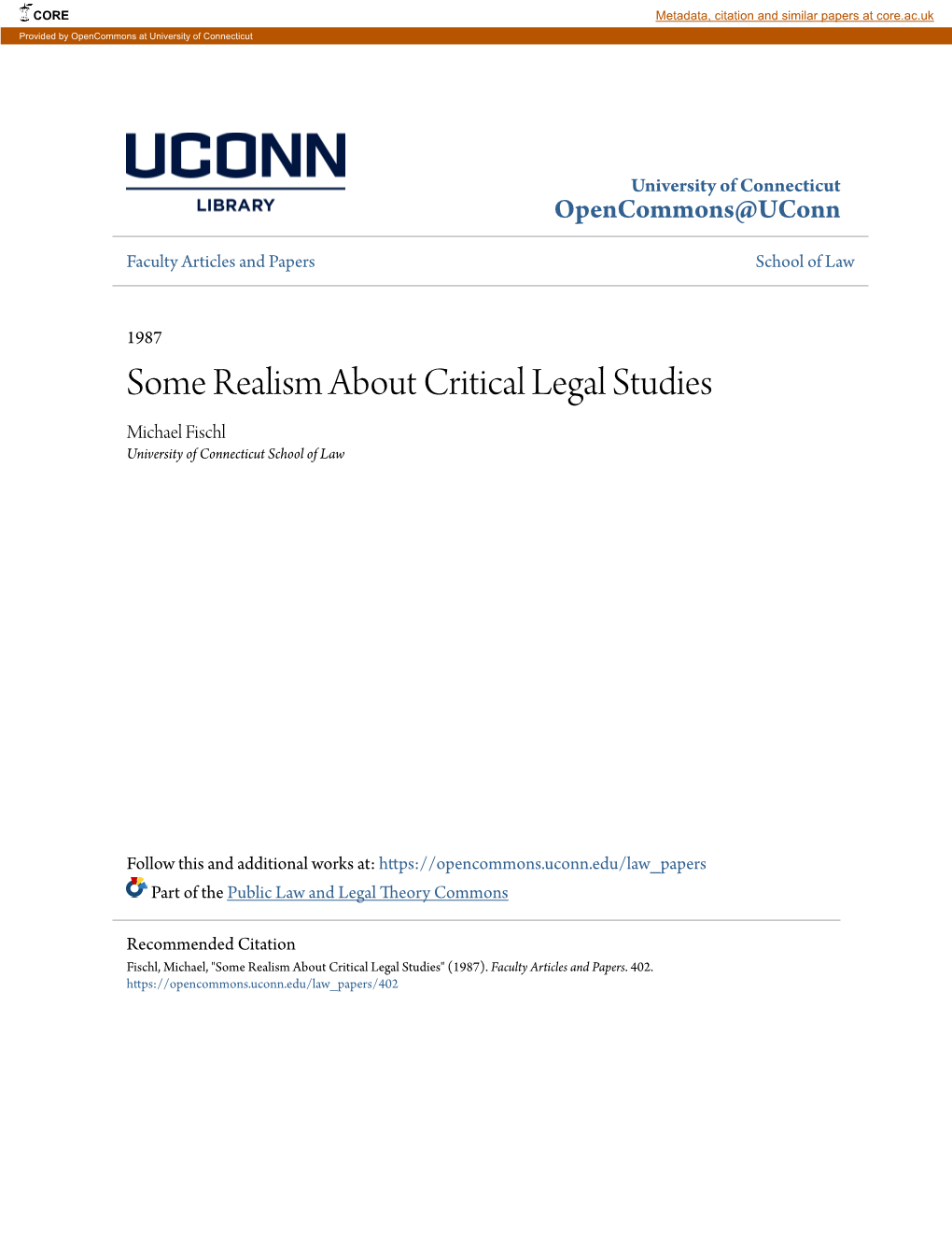 Some Realism About Critical Legal Studies Michael Fischl University of Connecticut School of Law