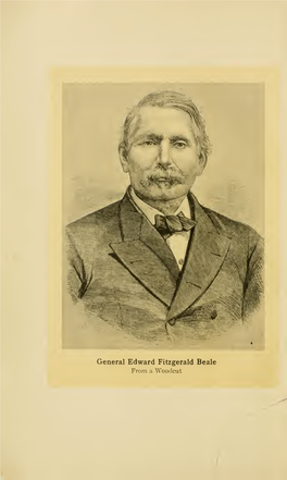 Edward Fitzgerald Beale from a Woodcut Edward Fitzgerald Beale