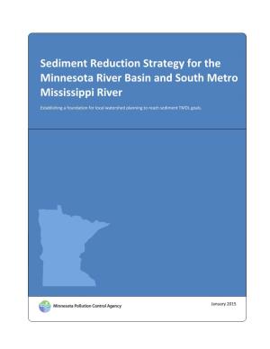 Sediment Reduction Strategy for the Minnesota River Basin and South Metro Mississippi River