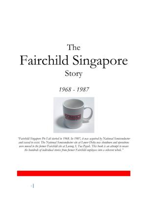 Fairchild Singapore Story