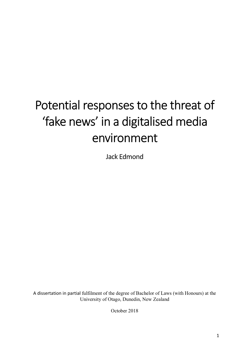 Potential Responses to the Threat of 'Fake News' in a Digitalised Media