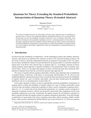 Quantum Set Theory Extending the Standard Probabilistic Interpretation of Quantum Theory (Extended Abstract)