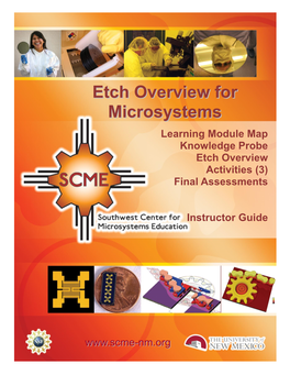 Etch Overview for Microsystems Learning Module