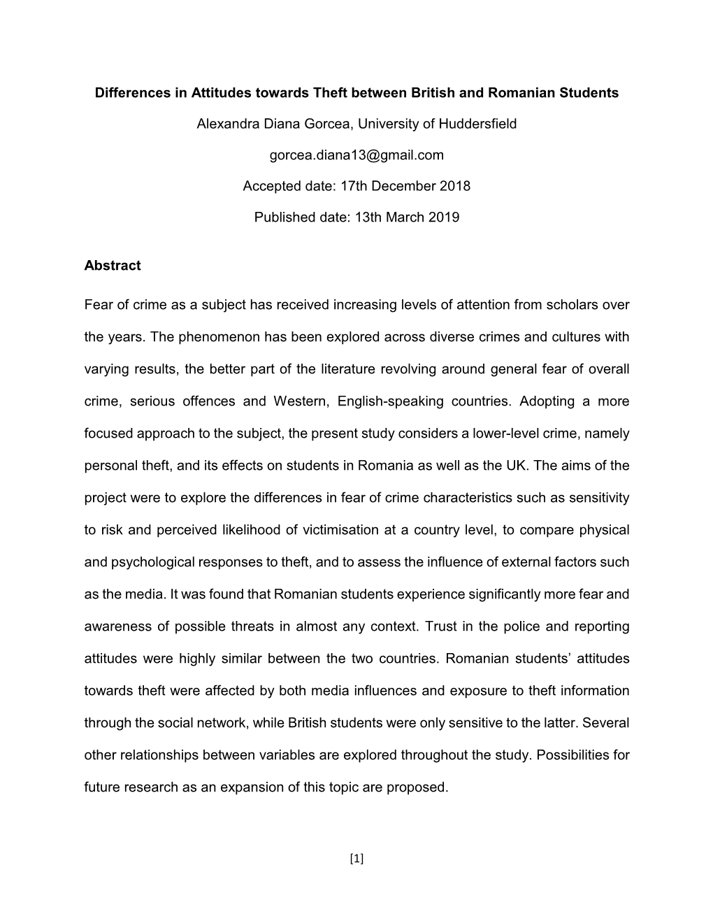 Differences in Attitudes Towards Theft Between British and Romanian Students Alexandra Diana Gorcea, University of Huddersfield