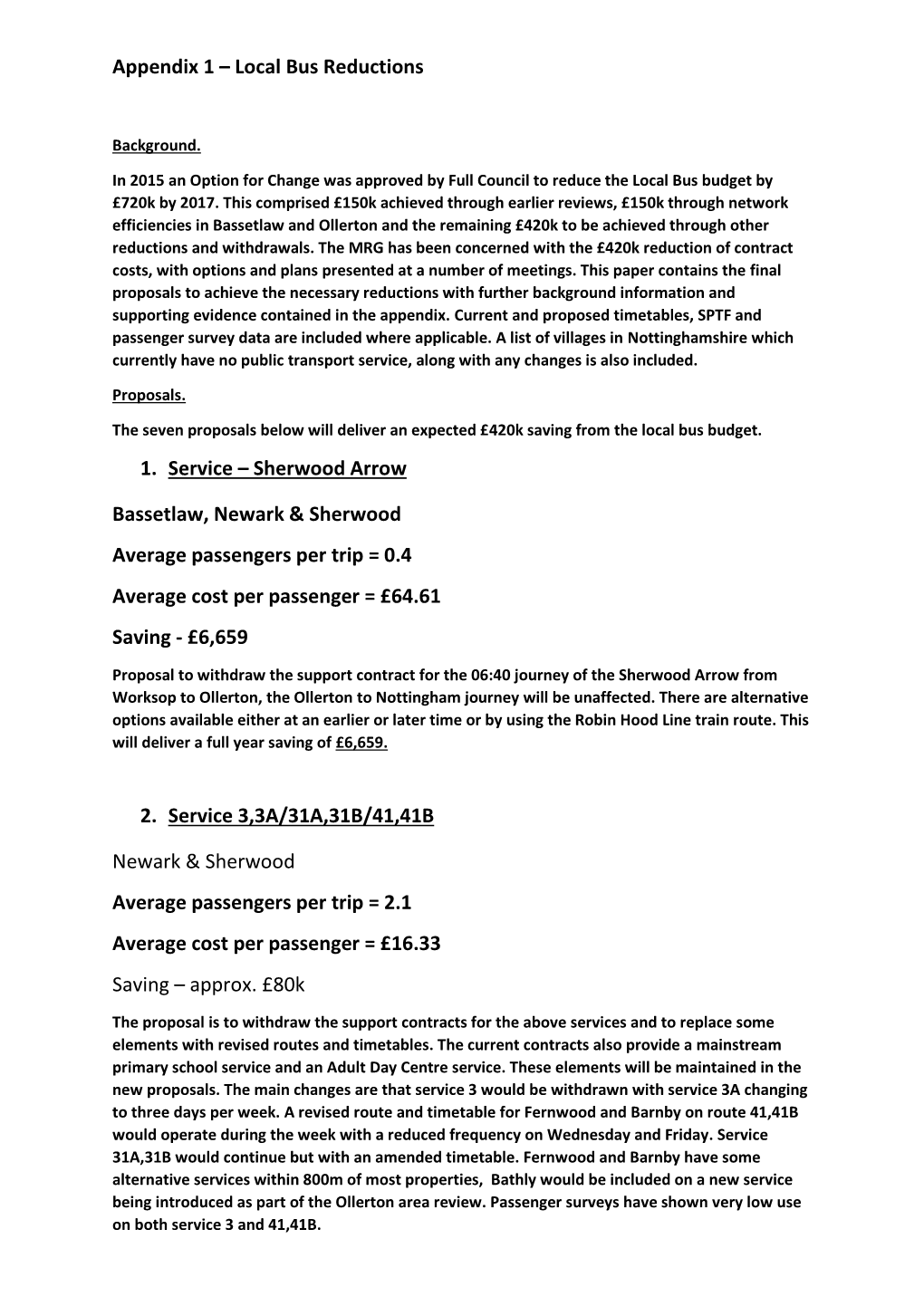 Appendix 1 – Local Bus Reductions 1. Service – Sherwood Arrow Bassetlaw, Newark & Sherwood Average Passengers Per Trip