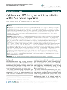 Cytotoxic and HIV-1 Enzyme Inhibitory Activities of Red Sea Marine Organisms Mona S Ellithey1, Namrita Lall2, Ahmed a Hussein3 and Debra Meyer1*