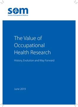 The Value of Occupational Health Research