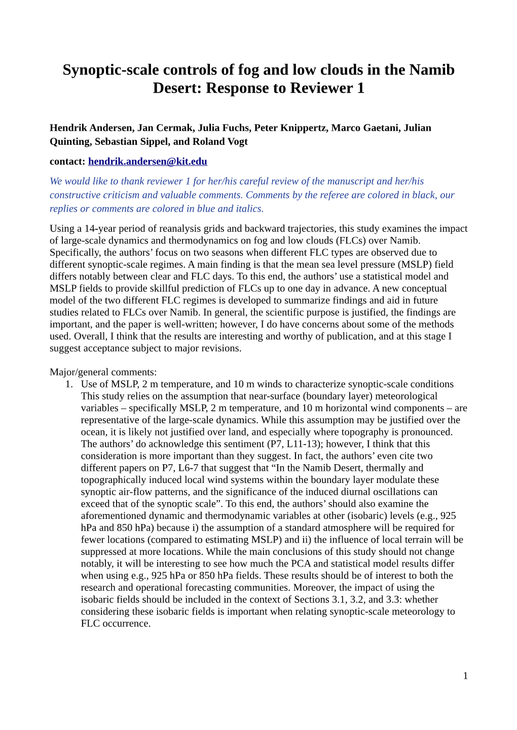 Synoptic-Scale Controls of Fog and Low Clouds in the Namib Desert: Response to Reviewer 1