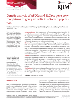 Genetic Analysis of ABCG2 and SLC2A9 Gene Poly- Morphisms in Gouty Arthritis in a Korean Popula- Tion