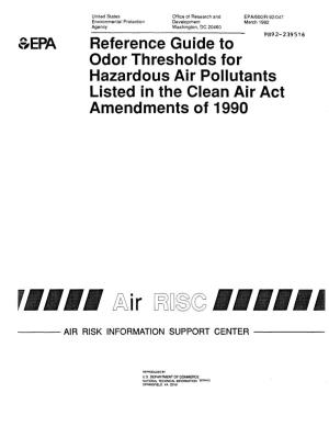 Reference Guide to Odor Thresholds for Hazardous Air Pollutants Listed in the Clean Air Act Amendments of 1990