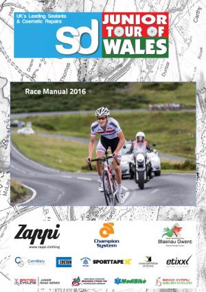 SD Sealants Junior Tour of Wales 2016 Race Manual