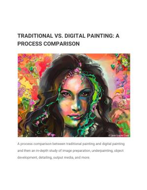 Traditional Vs. Digital Painting: a Process Comparison