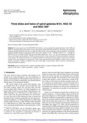 Thick Disks and Halos of Spiral Galaxies M 81, NGC 55 and NGC 300