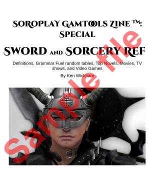 Sword and Sorcery Ref Definitions, Grammar Fuel Random Tables, Top Novels, Movies, TV Shows, and Video Games by Ken Wickham