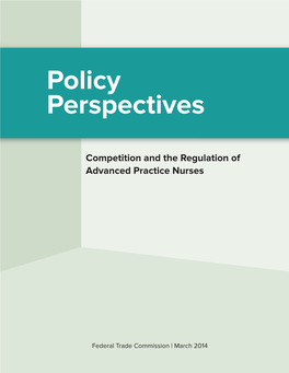 Competition and the Regulation of Advanced Practice Nurses