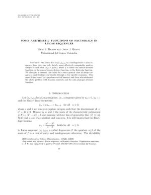 Some Arithmetic Functions of Factorials in Lucas Sequences