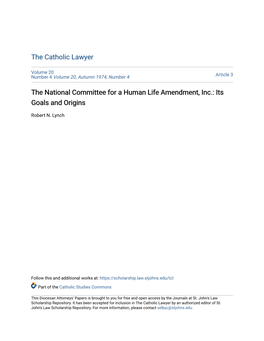 The National Committee for a Human Life Amendment, Inc.: Its Goals and Origins