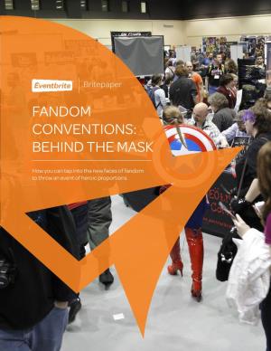 Fandom Conventions: Behind the Mask