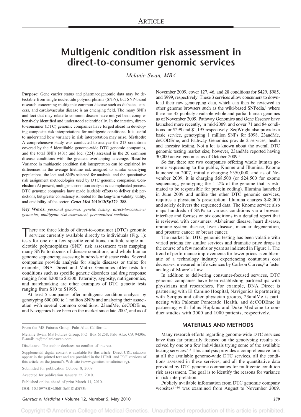 Multigenic Condition Risk Assessment in Direct-To-Consumer Genomic Services Melanie Swan, MBA